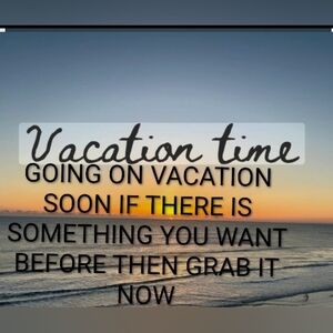 GOING TO BE PUTTING MY CLOSET ON VACATION MODE SOON SEND REASONABLE OFFERS